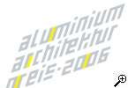 © www.alufenster.at | Fuchs - Schriftzug Aluminium-Architektur-Preis 2006   